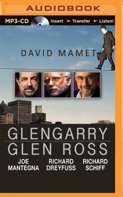 Glengary Glen Ross - David Mamet - Muzyka - L.A. Theatre Works MP3-CD from Brillianc - 9781522609827 - 26 kwietnia 2016