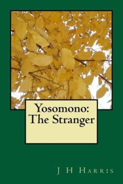 Cover for J H Harris · Yosomono (Paperback Bog) (2016)