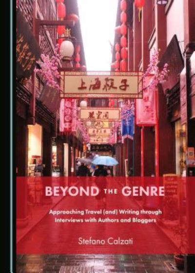 Beyond the Genre - Stefano Calzati - Books - Cambridge Scholars Publishing - 9781527521827 - February 1, 2019