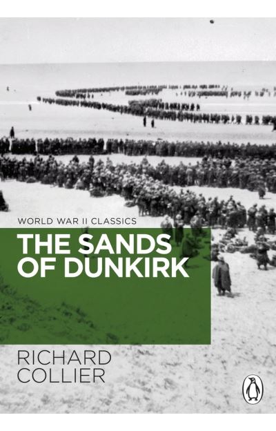 Cover for Richard Collier · The Sands of Dunkirk - Second World War Voices (Pocketbok) (2022)