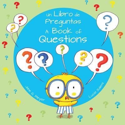 Cover for Jane Meyer · A Book of Questions / Un Libro de Preguntas (Paperback Book) (2017)