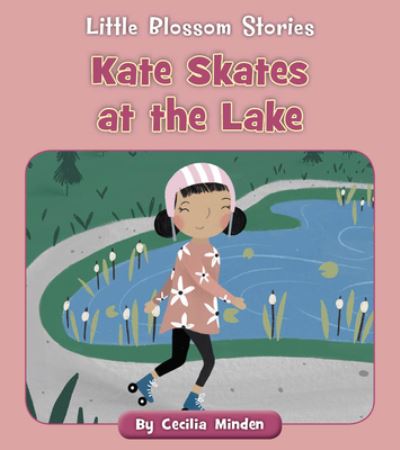 Cover for Cecilia Minden · Kate Skates at the Lake (Bok) (2021)