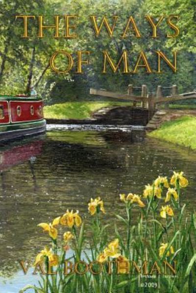 Cover for V C Boothman · The Ways Of Man (Paperback Book) (2016)