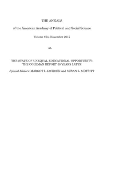 State of Unequal Educational Opportunity - Margot Jackson - Books - SAGE Publications, Incorporated - 9781544322827 - December 21, 2017