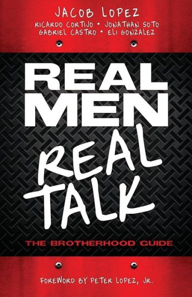 Cover for Jacob Lopez · Real Men / Real Talk (Paperback Book) (2019)