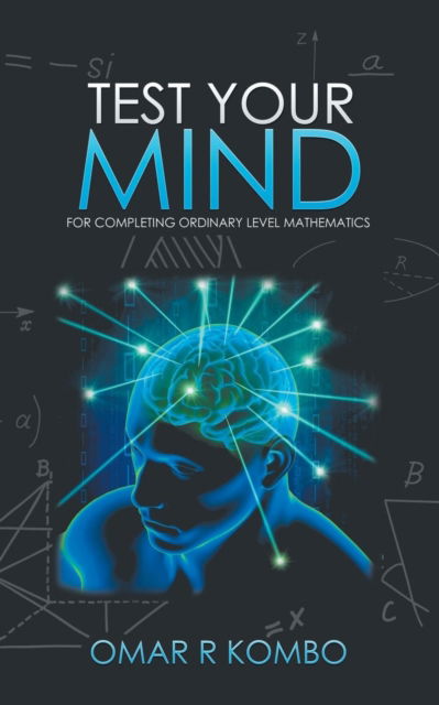 Cover for Omar R Kombo · Test Your Mind (Paperback Book) (2018)
