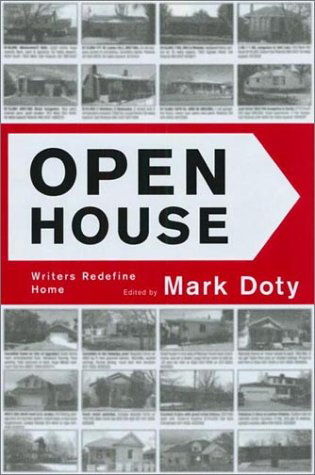 Cover for Mark Doty · Open House: Writers Redefine Home (Paperback Book) (2003)