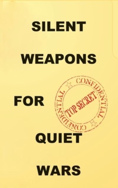 Cover for Anonymous · Silent Weapons for Quiet Wars: An Introductory Programming Manual (Innbunden bok) (2018)