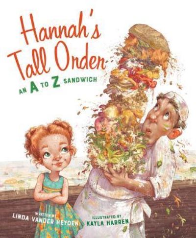 Hannah's Tall Order - Linda Vander Heyden - Books - Cherry Lake Publishing - 9781585363827 - August 15, 2018