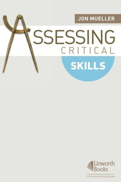 Cover for Jon Mueller · Assessing Critical Skills (Pocketbok) (2008)