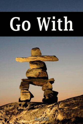 Cover for Ron Dull · Go with (Paperback Book) (2008)