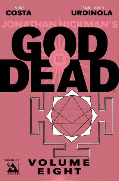 Cover for Tsubasa Yamaguchi · God is Dead Volume 8 - GOD IS DEAD TP (Paperback Book) (2016)