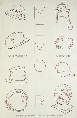 Cover for Ben Yagoda · Memoir: a History (Taschenbuch) [Reprint edition] (2010)