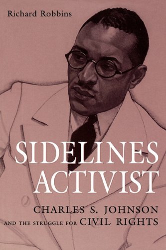 Cover for Richard Robbins · Sidelines Activist: Charles S. Johnson and the Struggle for Civil Rights (Paperback Book) (1996)