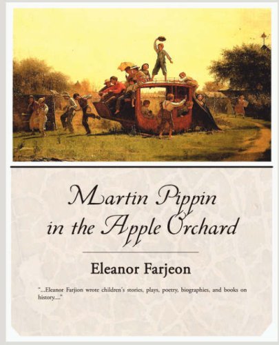 Cover for Eleanor Farjeon · Martin Pippin in the Apple Orchard (Paperback Bog) (2008)