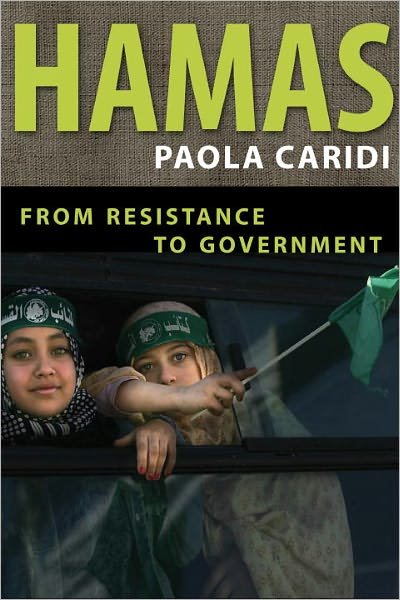 Cover for Paola Caridi · Hamas: From Resistance to Government (Paperback Book) (2012)