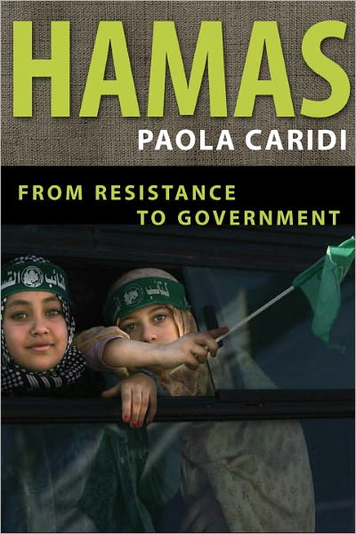 Cover for Paola Caridi · Hamas: From Resistance to Government (Paperback Book) (2012)