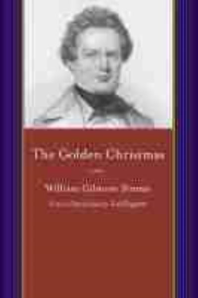 Cover for William Gilmore Simms · The Golden Christmas (Paperback Book) (2016)