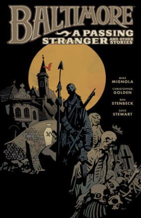 Baltimore Volume 3: A Passing Stranger And Other Stories Hc - Mike Mignola - Bøger - Dark Horse Comics - 9781616551827 - 19. november 2013