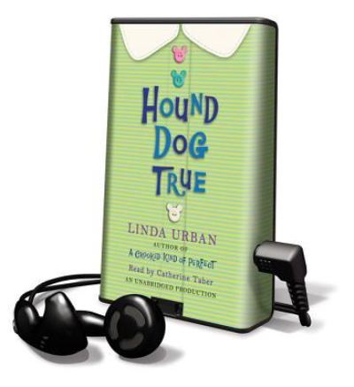 Cover for Linda Urban · Hound Dog True (N/A) (2011)