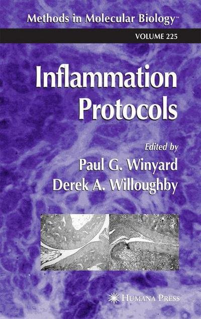 Cover for Paul G Winyard · Inflammation Protocols - Methods in Molecular Biology (Paperback Book) [Softcover reprint of hardcover 1st ed. 2003 edition] (2010)