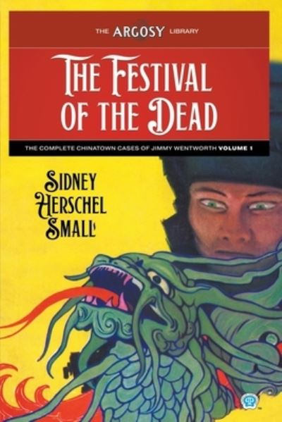 Cover for Sidney Herschel Small · Festival of the Dead (Book) (2022)