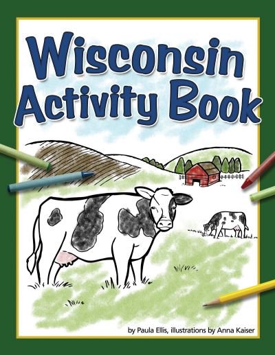 Cover for Paula Ellis · Wisconsin Activity Book (Paperback Book) (2010)