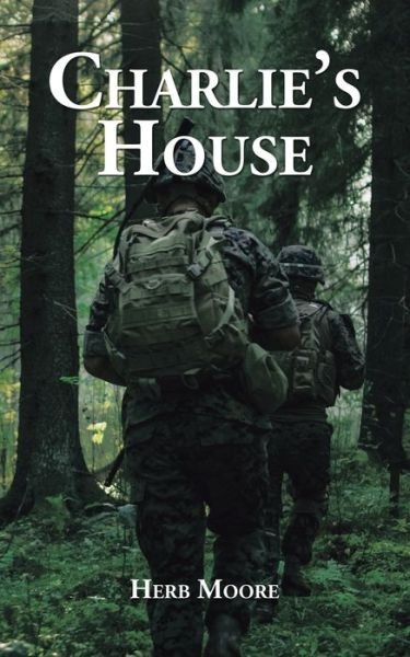 Cover for Herb Moore · Charlie's House (Paperback Book) (2020)