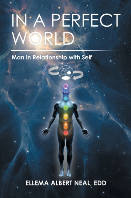Cover for Ellema Albert Neal Edd · In a Perfect World (Paperback Book) (2022)