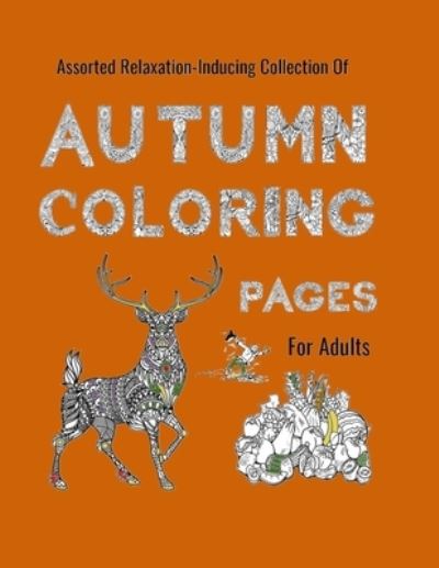 Cover for Play on Purpose · Autumn Coloring Pages for Adults (Paperback Book) (2019)