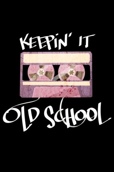 Cover for James Anderson · Keepin It Old School (Paperback Book) (2019)