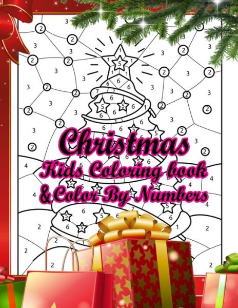 Cover for Rainbow Publishing · Christmas Kids Coloring Book &amp; Kids Color by Numbers 50 Color by Numbers Christmas Coloring Pages for Kids (Book) (2019)