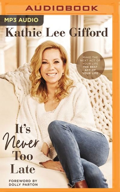 Cover for Kathie Lee Gifford · It's Never Too Late (CD) (2020)