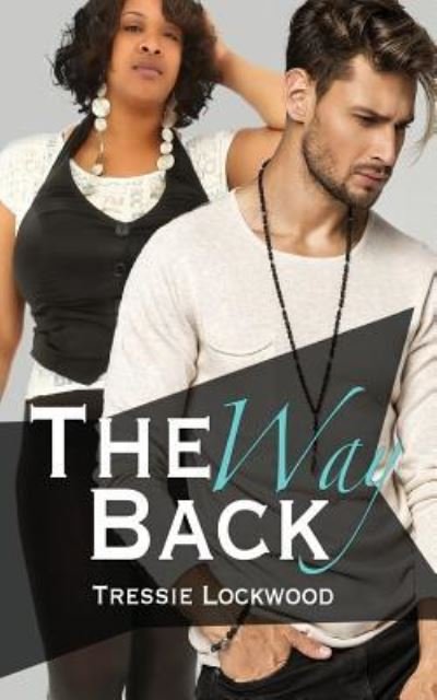 Cover for Tressie Lockwood · The Way Back (Paperback Book) (2018)