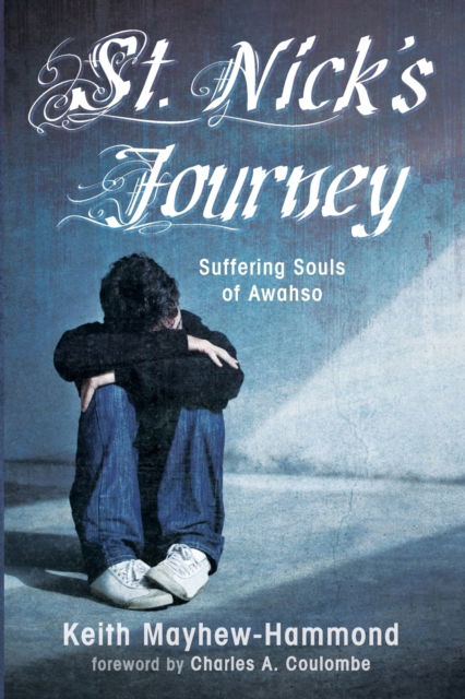 Cover for Keith Mayhew-Hammond · St. Nick's Journey (Paperback Book) (2020)