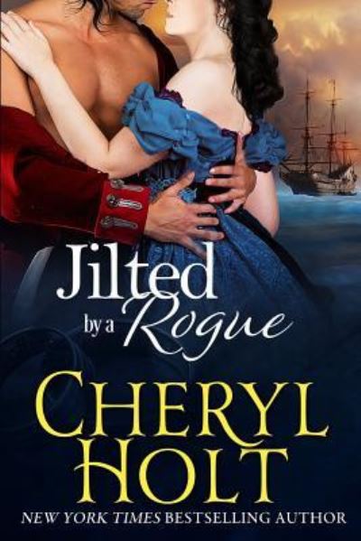 Cover for Cheryl Holt · Jilted by a Rogue (Paperback Book) (2018)