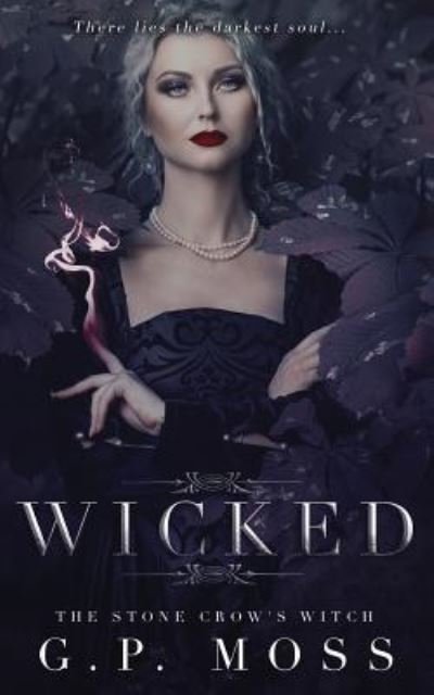 Cover for G P Moss · Wicked (Pocketbok) (2018)