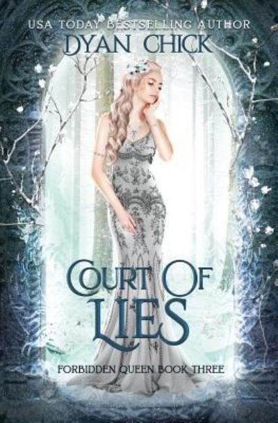 Cover for Dyan Chick · Court of Lies (Paperback Book) (2019)