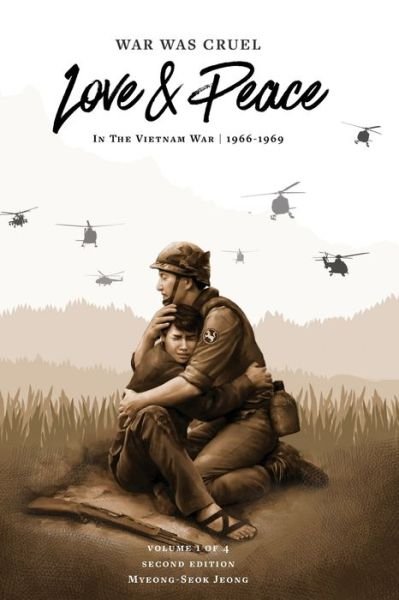 Cover for Myeong-Seok Jeong · War was Cruel. Love and Peace (Paperback Bog) (2020)