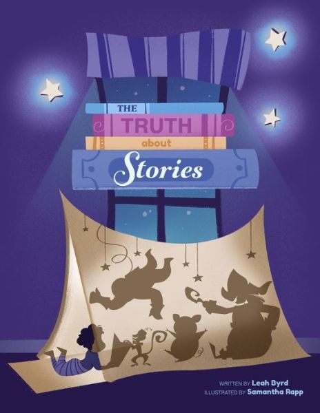 Cover for Leah Byrd · The Truth About Stories (Paperback Book) (2021)