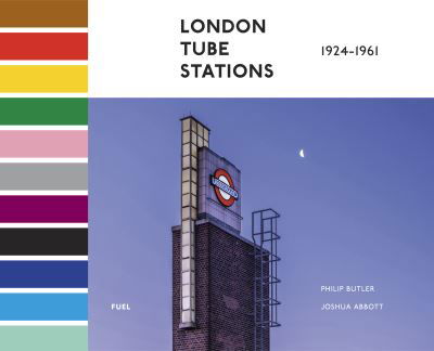 Cover for Philip Butler · London Tube Stations 1924-1961 (Hardcover Book) (2023)