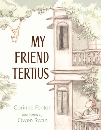 Cover for Corinne Fenton · My Friend Tertius (Book) (2017)