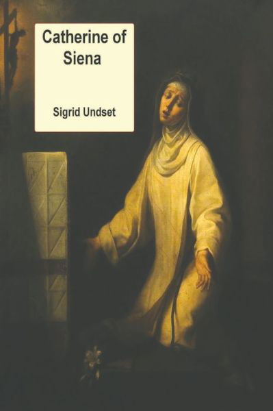 Cover for Sigrid Undset · Catherine of Siena (Pocketbok) (2021)