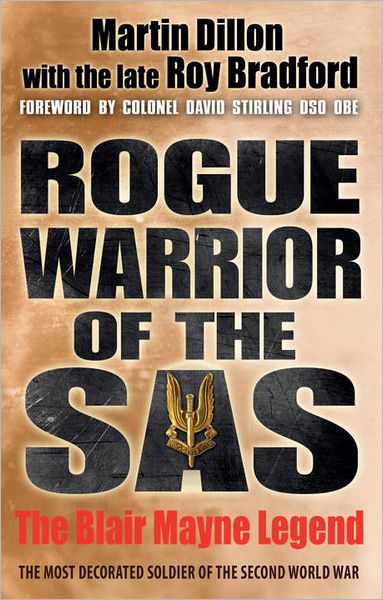 Cover for Martin Dillon · Rogue Warrior of the SAS: The Blair Mayne Legend (Paperback Book) (2012)