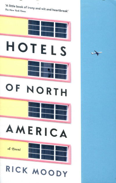 Cover for Moody · Hotels of North America (Book) [Main edition] (2017)