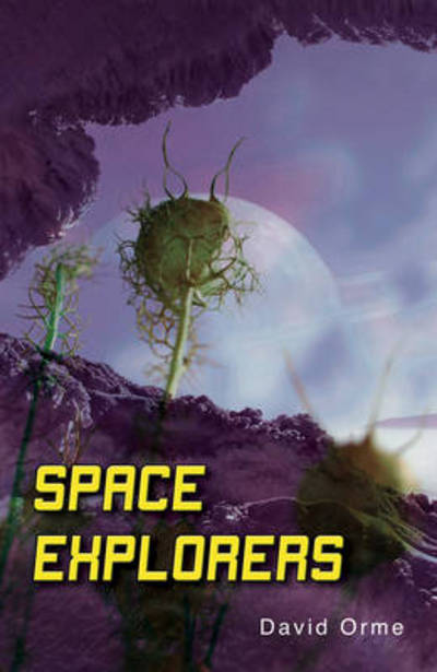 Cover for Orme David · Space Explorers - Shades (Pocketbok) [Revised edition] (2019)