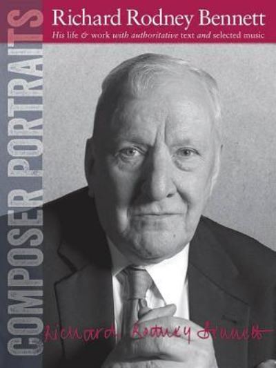 Cover for Richard Rodney Bennett · Composer Portraits (Book) (2014)