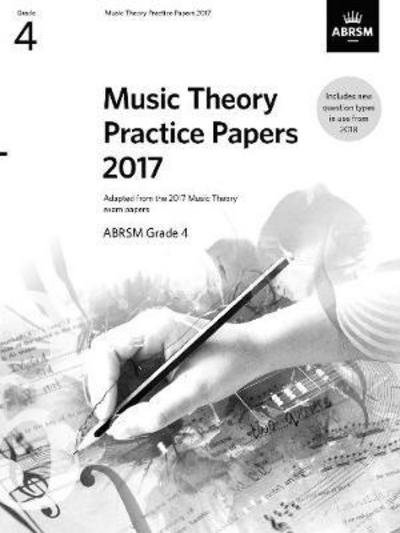 Cover for Abrsm · Music Theory Practice Papers 2017, ABRSM Grade 4 - Music Theory Papers (ABRSM) (Sheet music) (2018)
