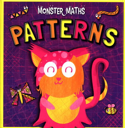 Cover for Madeline Tyler · Patterns - Monster Maths! (Hardcover Book) (2019)