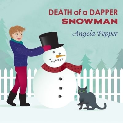 Cover for Angela Pepper · Death of a Dapper Snowman Lib/E (CD) (2016)